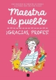 Maestra de pueblo. ¡Gracias, profes!