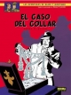 Blake & Mortimer #7. El caso del collar