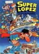 Olé Superlópez #8. La caja de Pandora