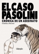 El caso Pasolini