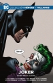 Colección Héroes y villanos #23. Joker: Quien ríe el último