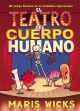 El Teatro Del Cuerpo Humano