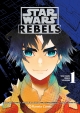 Star Wars. Rebels (manga) #1
