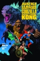 Justice League vs. Godzilla vs. Kong
