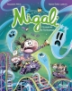 Migali #3. Cazadores de fantasmas