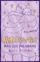 Heartstopper (Edicion especial) #4. Más que palabras