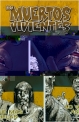 Los muertos vivientes #4. Lo que más anhelas