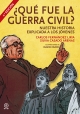 ¿Qué fue la Guerra Civil? Nuestra historia explicada a los jóvenes