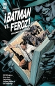¡Batman Vs. Feroz! #5. Un lobo en Gotham