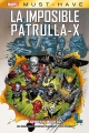 Marvel Must-Have. La Imposible Patrulla-X  #6. Génesis mortal