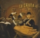 La cruda #6