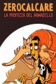 La profecía del armadillo