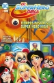 DC Super Hero Girls. Tiempos pasados en Super Hero High