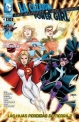 La Cazadora y Power Girl: Las mejores del mundo #1. Las hijas perdidas de Tierra 2