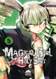 Magical girl holy shit #5