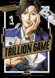Trillion game #1