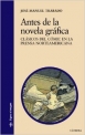 Antes de la novela gráfica