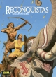 Reconquistas. Edición Integral