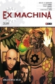 Ex Machina #9. Abajo con lo viejo