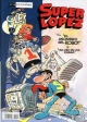Olé Superlópez #14. El Asombro del Robot y Una vez en una ciudad