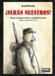 Serán Nuestros. Diario De Guerra De Un Soldado Francés