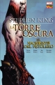La Torre Oscura de Stephen King #7. El nacimiento del Pistolero