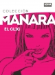 Colección Milo Manara #1. El Clic
