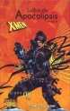 X-Men. La era de Apocalipsis #9. Arma-X