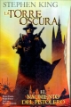 La torre oscura, de Stephen King.  El Nacimiento del pistolero 