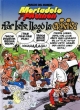 Mortadelo y Filemón #130. ¡Por Isis, llegó la crisis!