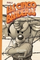 Las cinco banderas #2. Rebeldes con causa