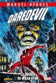 Marvel Héroes #129. Daredevil de Denny O'Neil 1. La guerra de Micah Synn