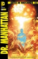 Antes de Watchmen: Dr. Manhattan #3