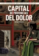 Las aventuras del Capitán Torrezno #5. Capital de Provincias del Dolor