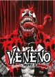 Veneno: Blanco, negro y sangre