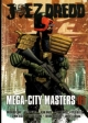 El juez Dredd:  Mega-City Masters #1
