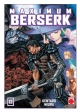Maximum Berserk  #13