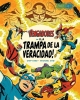 Los Vengadores: ¡La trampa de la veracidad!