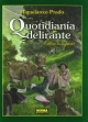 Quotidiania delirante (Integral)