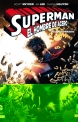 Superman: El Hombre de Acero - Desencadenado