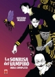 La sonrisa del vampiro. Obra completa