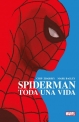 Marvel Essentials #2. Spiderman. Toda una vida