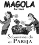 Magola: Sobreviviendo en pareja