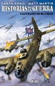Historias de la guerra #1. Castillos en el cielo