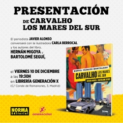Hernán Migoya y Bartolomé Seguí presentan Carvalho. Los mares del sur en Madrid