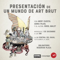 Oriol Malet presenta Un mundo de Art Brut en Barcelona