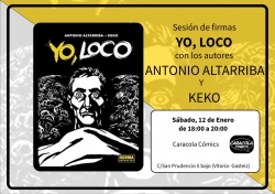 Antonio Altarriba y Keko presentan Yo, loco en Vitoria