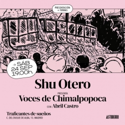 Shu Otero presenta Voces de Chimalpopoca en Madrid